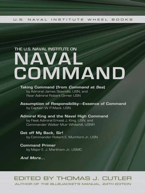 Title details for The U.S. Naval Institute on Naval Command by Thomas J Cutler - Available